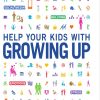 help_your_kids_with_growing_up (1)