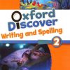 Oxford_Discover_2_Writing And Spelling