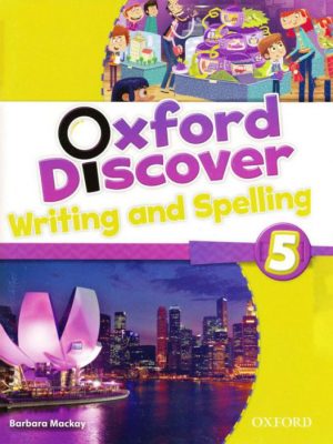 Oxford Discover 5 ( Writing and Spelling)