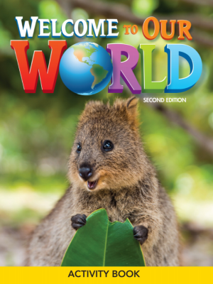 Welcome to Our World 1 Activity Book (Second Edition 2022 AME English)