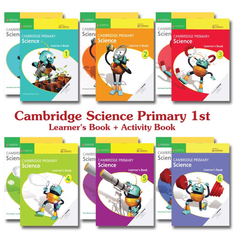 Cambridge Primary Science là Series sách được phát triển bởi Cambridge University Press dành cho học sinh tiểu học. Bộ sách này bao gồm các tài liệu học tập về khoa học bao gồm các chủ đề như động vật, thực vật, chất lỏng, vật rắn, khí, ánh sáng, nhiệt độ và âm thanh. Bộ sách được thiết kế để giúp học sinh phát triển kỹ năng tìm hiểu khoa học và nghiên cứu khoa học, cũng như đào tạo các kỹ năng tư duy phản biện và giải quyết vấn đề. [Trọn bộ] Cambridge Primary Science (1st Edition) - 6 Levels (Learner's Book + Activity Book)